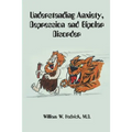 Understanding Anxiety, Depression and Bipolar Disorder - Paperback