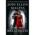 Leave Me Breathless - Paperback
