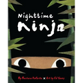 Nighttime Ninja - Hardcover