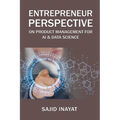 Entrepreneur Perspective on Product Management for AI & Data Science - Paperback
