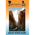 Fighting For Air-The Unknown Adventures Of Young Doc Holliday - Paperback