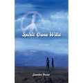 Spirit Gone Wild - Paperback