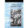 Servitude in Modern Times: Politics and New Political Movements - Paperback