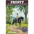Frosty: The Adventures of a Morgan Horse - Paperback