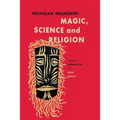Magic, Science and Religion - Paperback