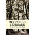 Moonshine Serenade - Paperback