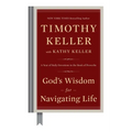 God's Wisdom for Navigating Life: A Year of Daily Devotions in the Book of Proverbs - Hardcover
