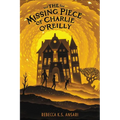 The Missing Piece of Charlie O'Reilly - Hardcover