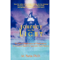 Journey Into the Light - Paperback
