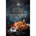 The Wood Pellet Smoker and Grill Cookbook: The Best BBQ Recipes - Paperback