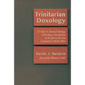 Trinitarian Doxology: T. F and J. B. Torrance's Theology of Worship as Participation by the Spirit in the Son's Communion with the Father - Hardcover