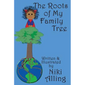 The Roots of My Family Tree - Hardcover