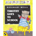 Timothy Goes to School - Paperback