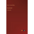 Second April: in large print - Hardcover