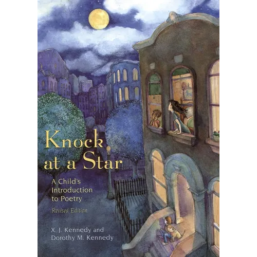 Knock at a Star: A Child's Introduction to Poetry - Paperback