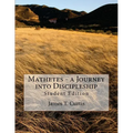 Mathetes - a Journey into Discipleship: Student Edition - Paperback