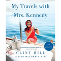 My Travels with Mrs. Kennedy - Paperback