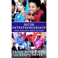 Social Entrepreneurship: What Everyone Needs to Know(r) - Hardcover