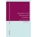 Semantics for Translation Students: Arabic-English-Arabic - Paperback