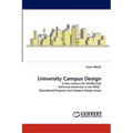 University Campus Design - Paperback