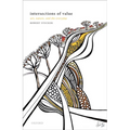Intersections of Value: Art, Nature, and the Everyday - Hardcover