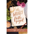 The Weekly Faith Project: A Challenge to Journal, Reflect, and Cultivate a Genuine Faith - Hardcover