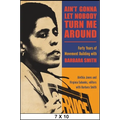 Ain't Gonna Let Nobody Turn Me Around: Forty Years of Movement Building with Barbara Smith - Paperback