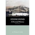 Stone Pond: A Personal History - Paperback