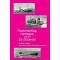 Paukenschlag, Hardegen, and the SS Octavian - Paperback