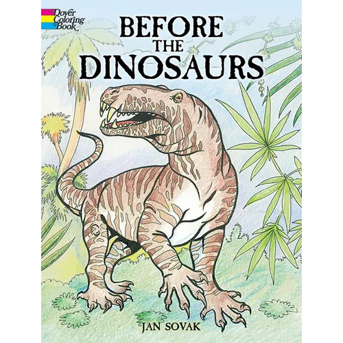 Before the Dinosaurs Coloring Book - Paperback