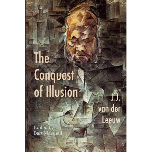 The Conquest of Illusion - Paperback