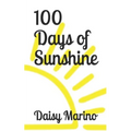 100 Days of Sunshine - Paperback