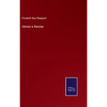 Almost a Heroine - Hardcover