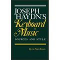 Joseph Haydn's Keyboard Music - Hardcover