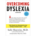 Overcoming Dyslexia: Second Edition, Completely Revised and Updated - Hardcover