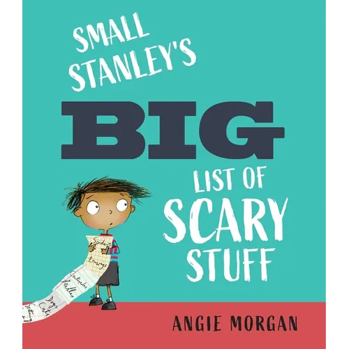 Small Stanley's Big List of Scary Stuff - Hardcover