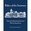 Riders of the Seminary: A Journal of Amazing American Women Equestrians: A Journal of Amazing American Women Equestrians - Paperback