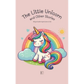 The Little Unicorn and Other Stories: Bilingual Swedish-English Stories for Kids - Paperback