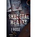 Skeletal Hearts - Paperback