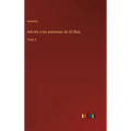 Adición a las aventuras de Gil Blas: Tomo 6 - Hardcover