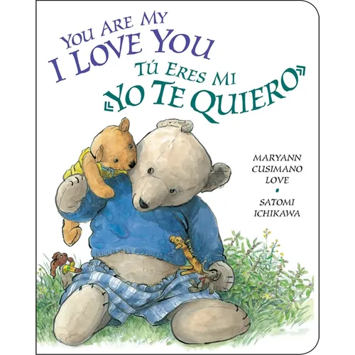 You Are My I Love You - Board Book
