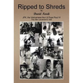 Ripped to Shreds: A War Lieutenant's Tale - Paperback