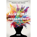 La Alquimia del Pensamiento: ¿Qué Más Es Posible Para Mí? / The Alchemy of Thought - Paperback