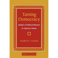 Taming Democracy - Paperback