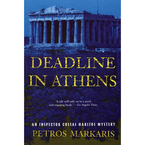Deadline in Athens: An Inspector Costas Haritos Mystery - Paperback