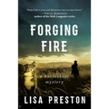 Forging Fire: A Horseshoer Mystery - Hardcover