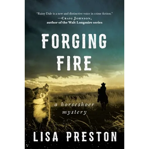 Forging Fire: A Horseshoer Mystery - Hardcover