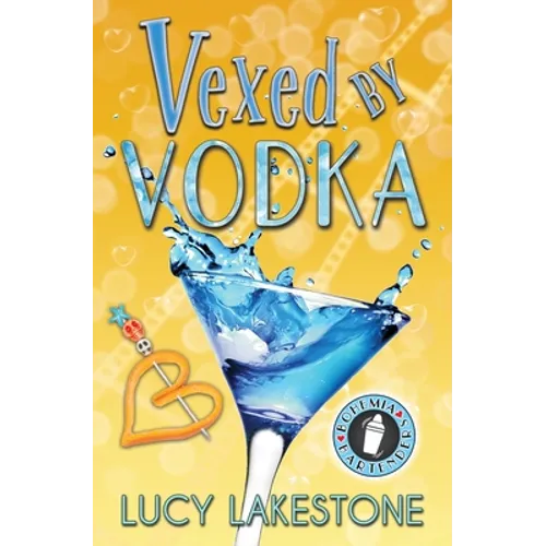 Vexed by Vodka - Paperback