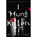 I Hunt Killers - Paperback