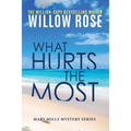 What hurts the most - Paperback